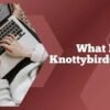 knottybird666ix